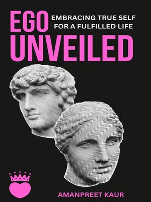 cover image of Ego Unveiled